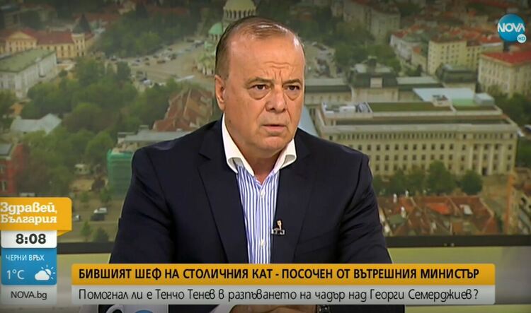 Тенчо Тенев: Докато бях началник, докладвах за Семерджиев на прокуратурата два пъти